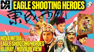 Nova Media - Eagle Shooting Heroes Blu-ray / Movie Review