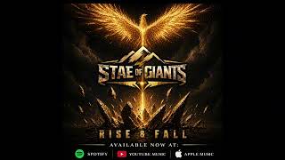 STATE OF GIANTS - RISE & FALL (Official Album 2026)