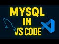 How to Run MySQL in Visual Studio Code | MySQL in VSCode (2025)