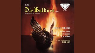 Die Walküre, WWV 86B / Act 3: Hier bin ich, Vater