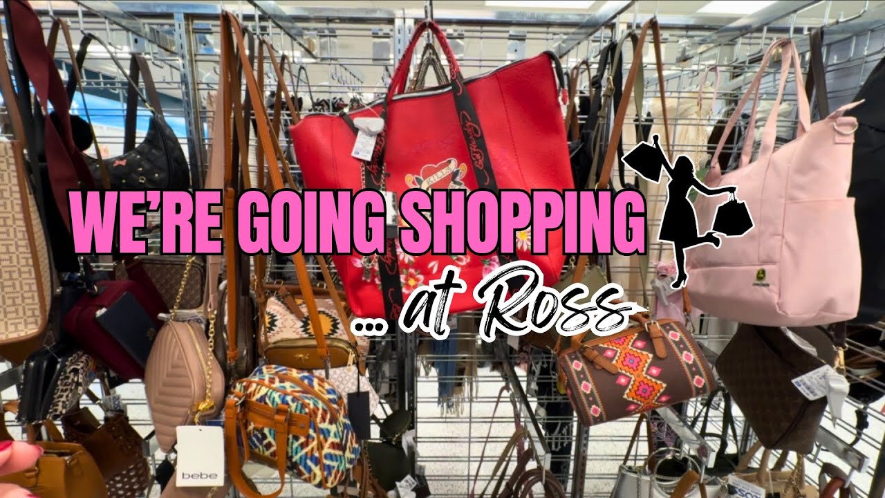 We’re going shopping… AT ROSS! 