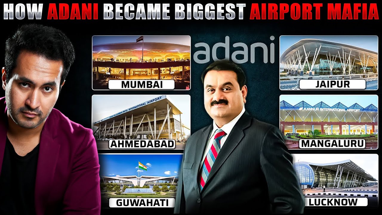How ADANI Became The Largest AIRPORT Operator In The Country YouTube How ADANI Became The Largest AIRPORT Operator In The Country YouTube