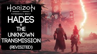 Horizon: Forbidden West  HADES & The Unknown Transmission