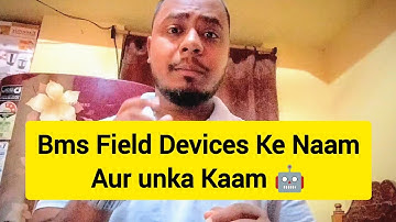 BMS Field Devices ka Naam & Kaam Samjho Asaan Tarike se ⚙️📡