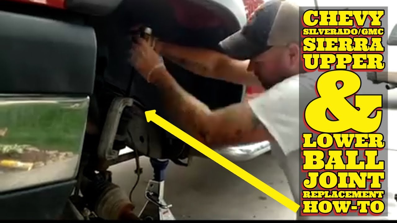 Chevy Silverado/GMC Sierra Upper & Lower Ball Joint Replacement How -To