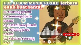 pull album musik regae# seorang petani# penyemangat para petani# musik ai