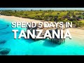 How to Spend 5 Days in Tanzania | Quick Travel Itinerary