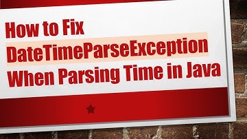 How to Fix DateTimeParseException When Parsing Time in Java