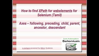 Selenium Training in Tamil - How to find XPath using ancestor, descendant, child, parent - Part 9