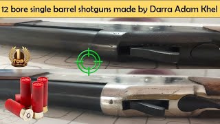12 bore single barrel shotguns made by Darra Adam Khel. Local made 12 bore single barrel shotguns Resimi