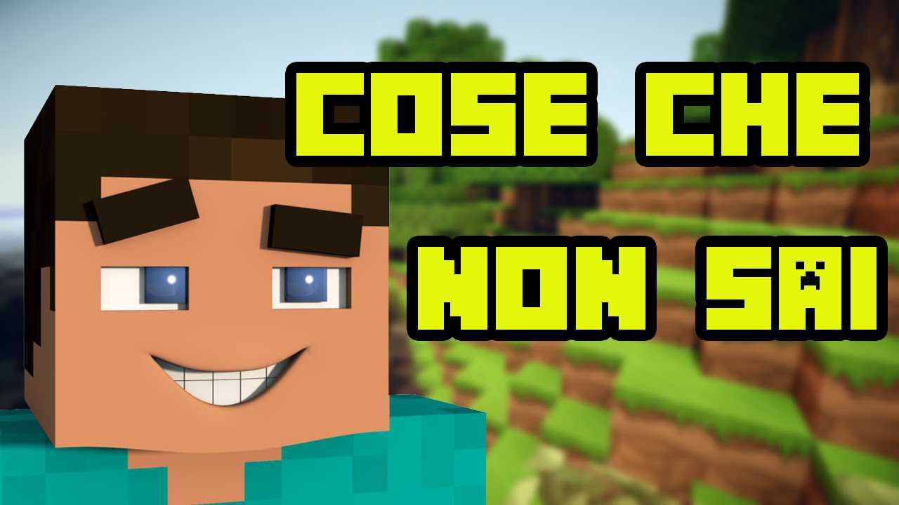 Cose Che Non Sai Di Minecraft