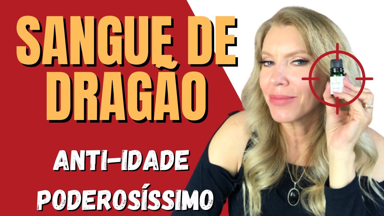 OS BENEFÍCIOS DO SANGUE DE DRAGÃO - Poderoso Anti-Idade Com Seiva Natural | Daniela de Godoy
