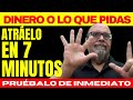 🔥⌚️ MANIFIESTA Tus Deseos De DINERO EN 7 MINUTOS, RÁPIDO Y FÁCIL