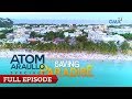 The Atom Araullo Specials: Saving Paradise | Full Episode