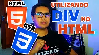 PARA QUE SERVE A DIV NO HTML | CURSO HTML/CSS/JS
