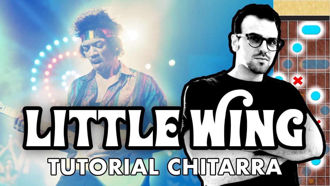 LITTLE WING Tutorial Chitarra - Jimi Hendrix