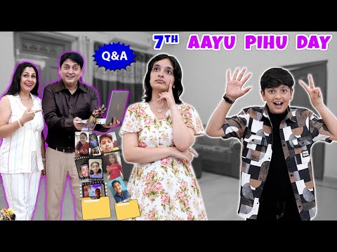 QnA AAYU PIHU DAY | 7 years Celebration | Questions Answers | Aayu and Pihu Show