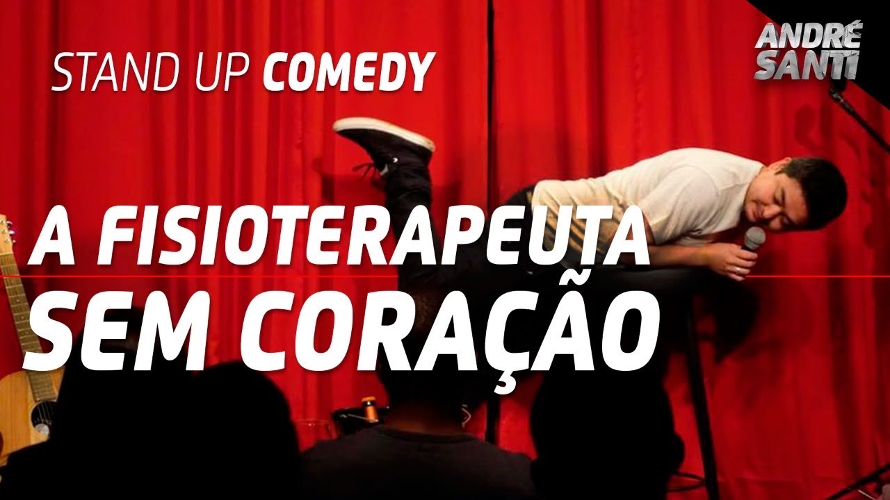 FISIOTERAPEUTA E A ENFERMEIRA | André Santi | Stand Up Comedy