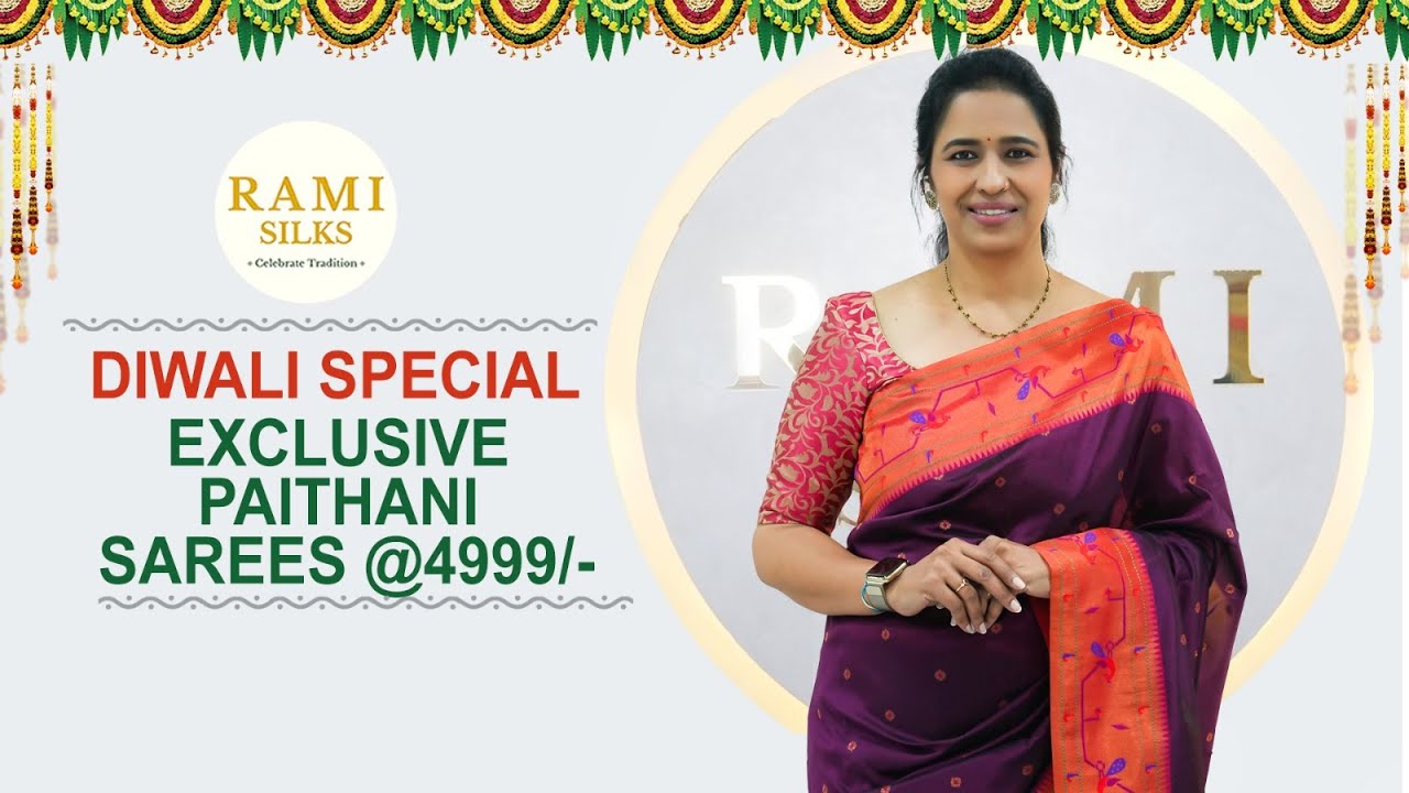 Diwali Special Exclusive Paithani sarees || Rami silks
