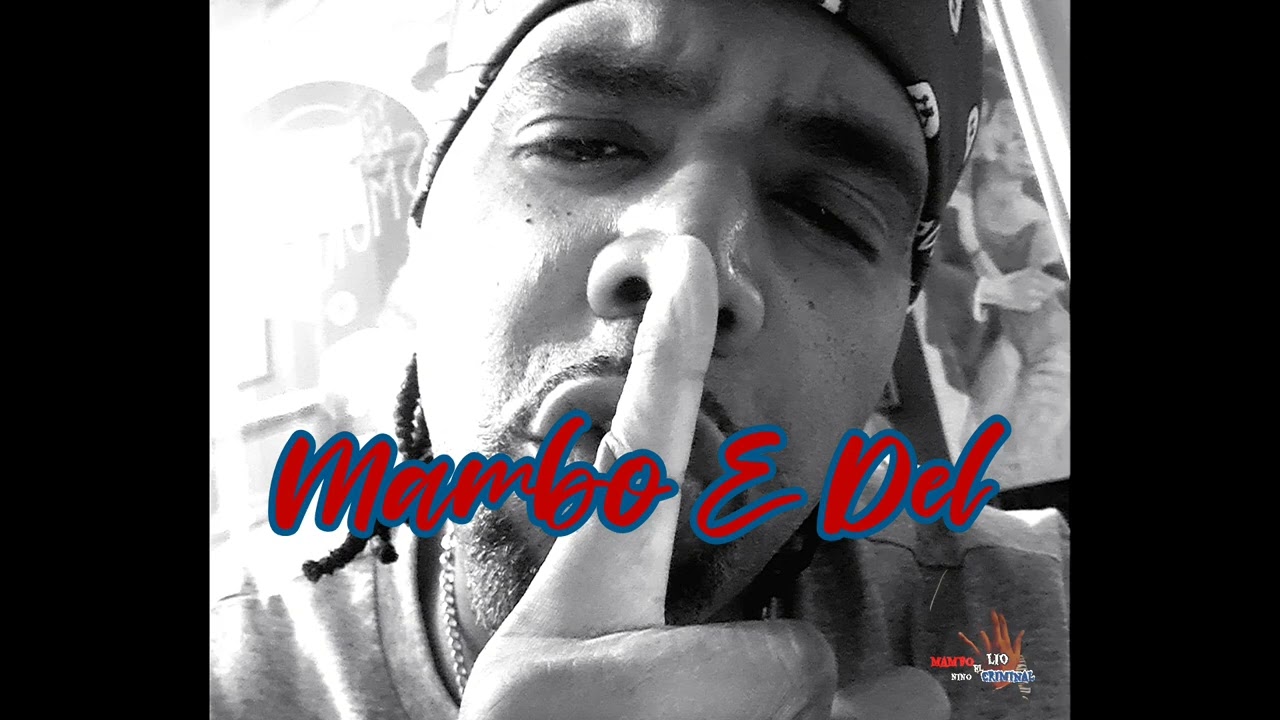 Mambo Criminal - Ese Mambo e Del (Audio official)
