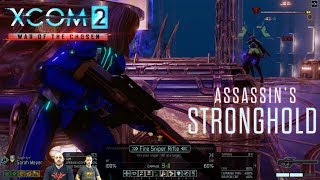 XCOM 2 Devs Play War of the Chosen - Assassin's Stronghold (Livestream VOD)