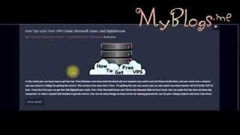 Free Vps 2017 | Get Free Windows Vps for 1 year With no Credit Card Required (Part 2)