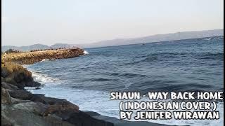 Shaun - Way back home indonesia cover by JW