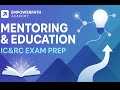 Mentoring & Education: What IC&RC Questions Are Really Asking | Peer Recovery Exam Prep