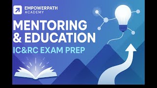 Mentoring & Education: What IC&RC Questions Are Really Asking | Peer Recovery Exam Prep