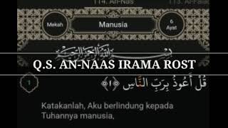 Q. S. AN NAS IRAMA ROST METODE UMMI