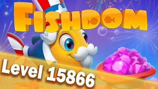 🐠Fishdom Level 15866🐠