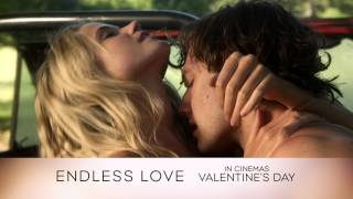 Endless Love: The One [Universal Pictures] [HD]