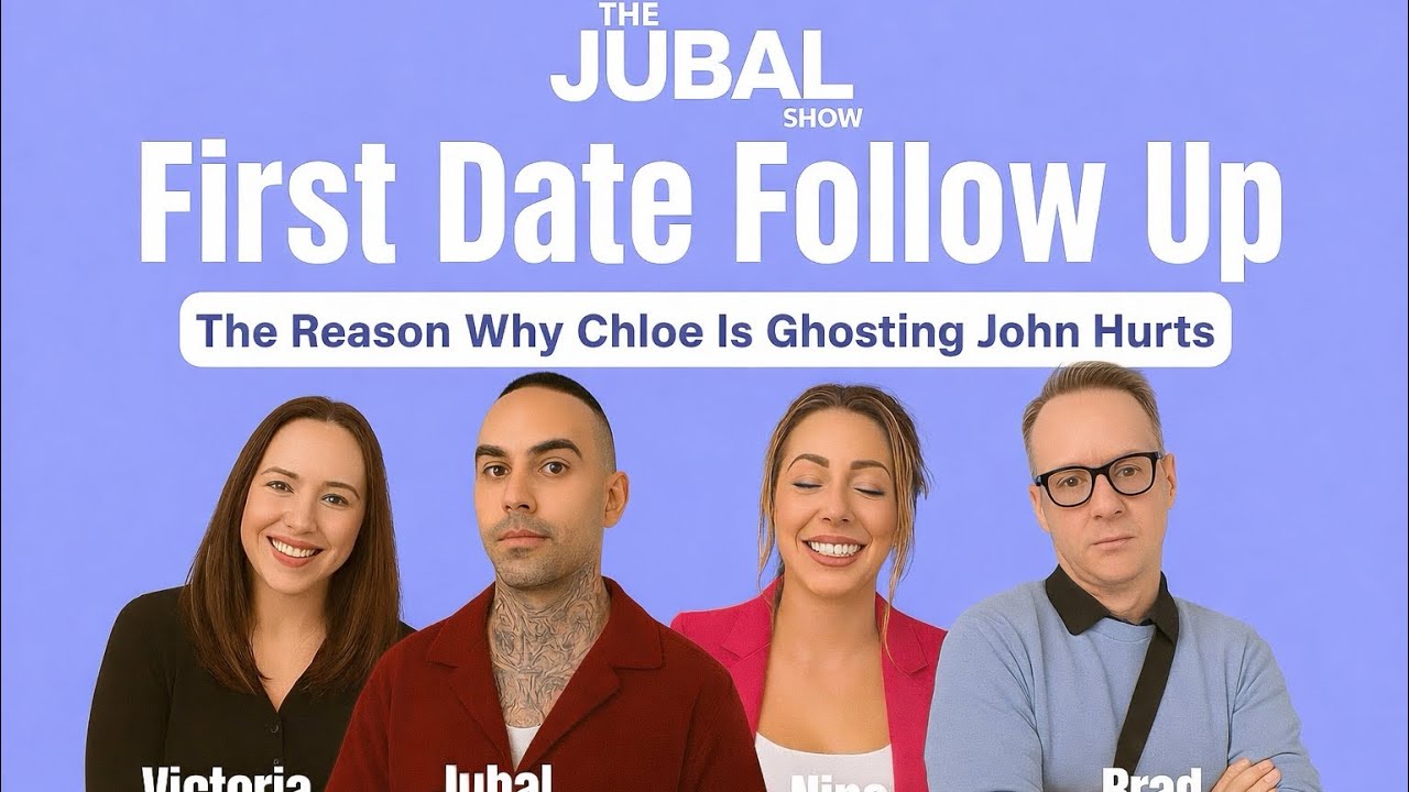 The Reason Why Chloe Is Ghosting John Hurts - The Jubal Show’s First Date Follow Up