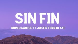 Romeo Santos, Justin Timberlake - Sin Fin (Letra/Lyrics)