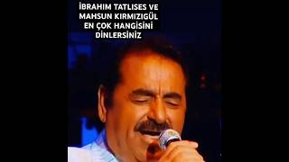 İbrahim Tatlises Mahsun Kirmizigül Düet