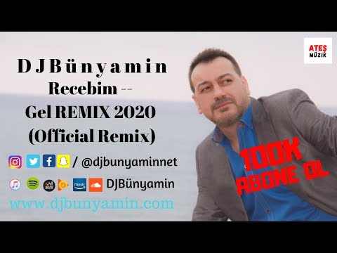 DJBünyamin ft Recebim -- Gel REMIX 2020 (Official Remix)