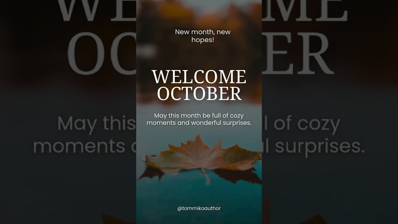 🍂 Welcome October