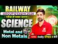 Railway Group D 2026 Science | Metal and Non Metals Complete Chapter | RRB Group D Science Live