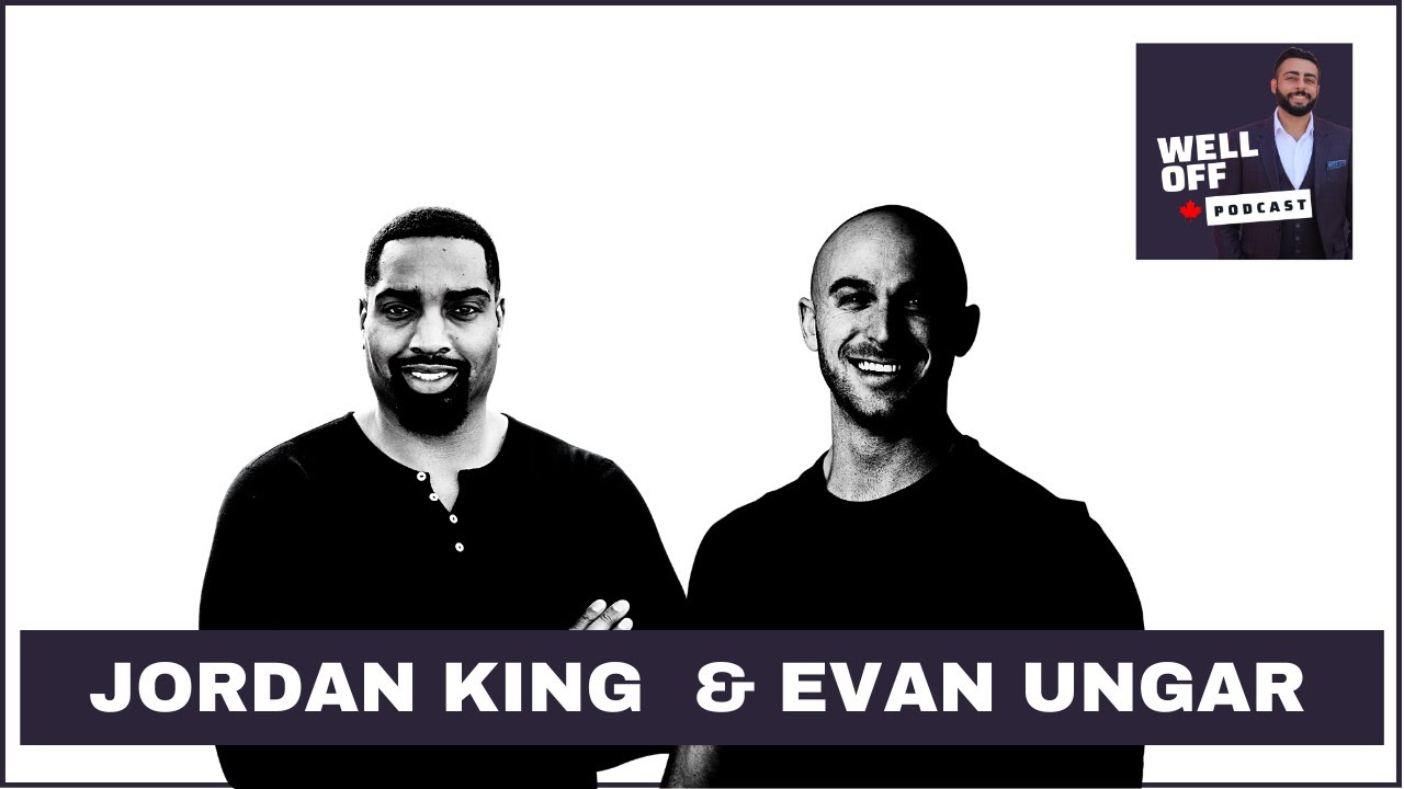 Evan Ungar & Jordan King Real Estate, Music Opportunities WELL OFF PODCAST with El