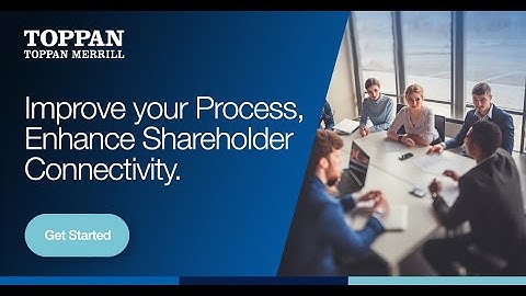 Toppan Merrill - Annual Meeting and Proxy Solutions - Overview - Time to Change