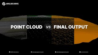 ASPAC Geo Survey - Point Cloud vs Final Output
