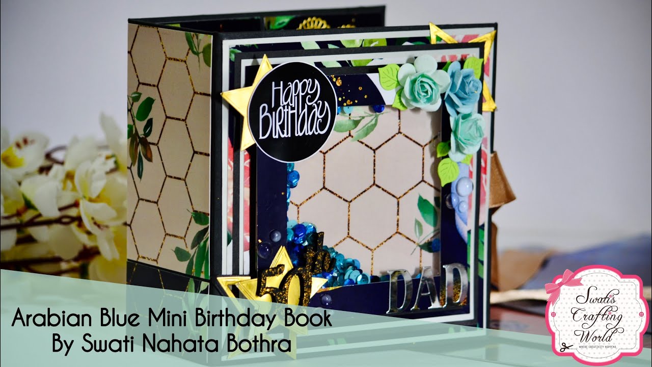 Arabian Blue Birthaday Mini Book | Customized for Dad’s 50th Birthday | Document Memories