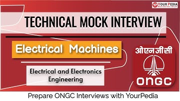 Electrical Machines | Mock Interview | Digital Electronics Interview Questions  for ONGC
