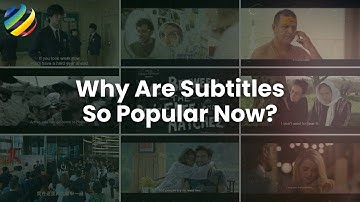 Why Are Subtitles So Popular Now?