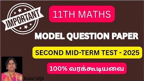 11th Maths 2nd mid term question paper 2025 | 11th maths second mid term important question 