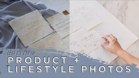 How to Edit Light and Bright Product + Lifestyle P...