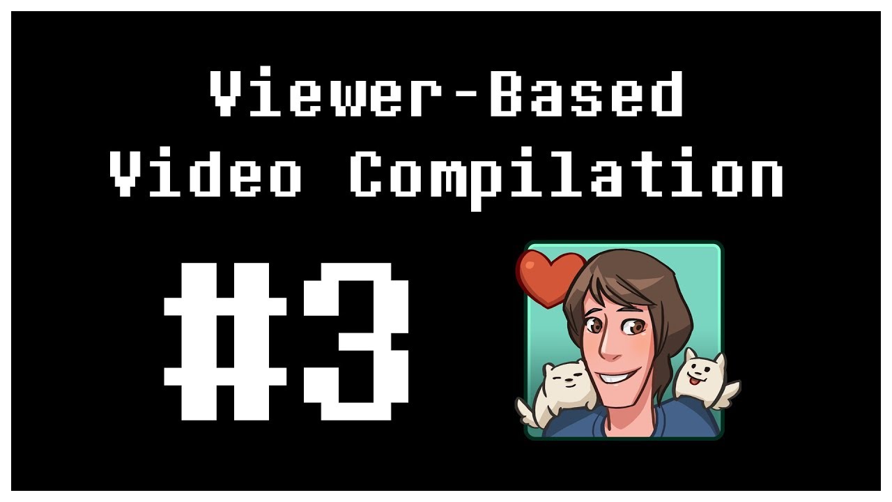 Viewer-Based Video Compilation #3 - HyperCole64
