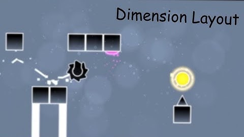 "Dimension Layout" - Easy Demon | Geometry Dash