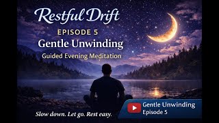 🌙 Gentle Unwinding | A guided evening meditation to help you slow down, release the day🌙