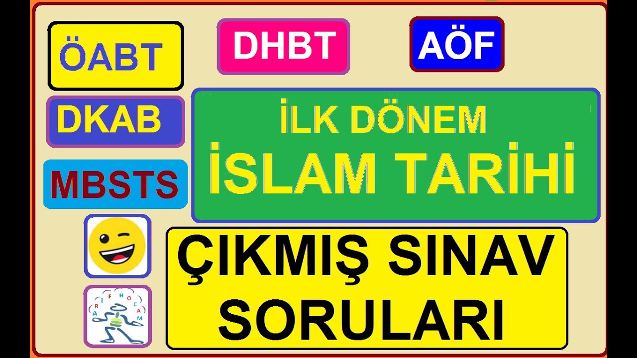 Dhbt Mbsts Oabt Dkab Donem Islam Tarihi Cikmis Sinav Sorulari Youtube